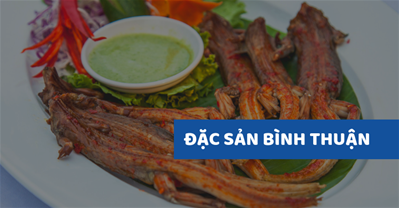 5 đặc sản Bình Thuận ĂN NGON ĐÁNG ĐỒNG TIỀN và Địa chỉ mua
