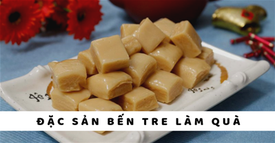 5 loại kẹo dừa Bến Tre làm quà tốt nhất và địa chỉ mua chính hiệu	
