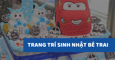 7 Mẫu trang trí sinh nhật cho bé trai tại nhà với xe ô tô Cool Ngầu