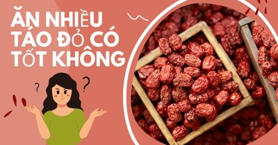 Ăn nhiều táo đỏ có tốt không? Cách ăn táo đỏ tốt cho sức khỏe