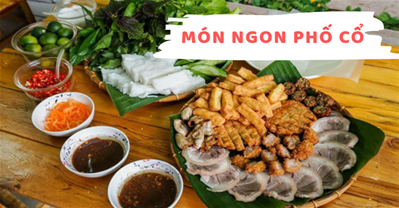 Ăn sáng – chiều – tối với 12 món ngon Phố Cổ Hà Nội nghĩ là thèm