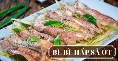 Bật mí cách làm bề bề hấp sả ớt nóng hổi, lạ miệng