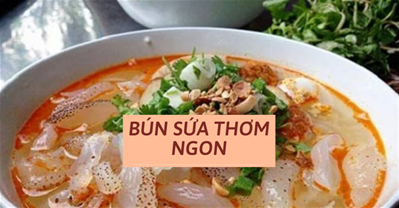 Bật mí cách làm món Bún sứa ngon không tưởng