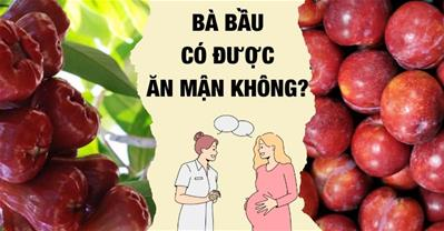 Bầu ăn mận được không? Cách ăn sẽ tốt cho thai nhi