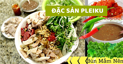 Bỏ túi 7 đặc sản Pleiku NGON KHÔNG CƯỠNG NỔI khi đi du lịch