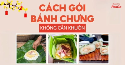 Cách gói bánh chưng không cần khuôn VUÔNG VẮN dễ như ăn bánh
