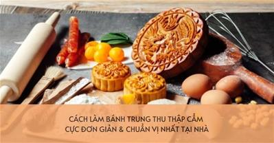 Cách làm bánh trung thu thập cẩm chuẩn vị, vỏ mềm vàng đều cả nhà thích mê