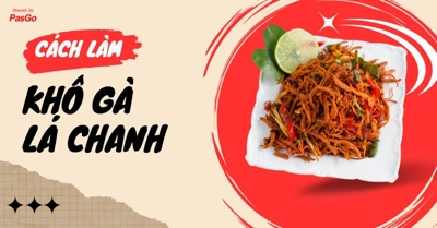 Cách làm khô gà lá chanh ngon KHÔNG BỊ CỨNG bảo quản được lâu