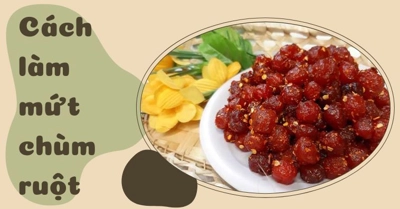 Cách làm mứt chùm ruột, ngào đường đơn giản, có màu đỏ SIÊU bắt mắt