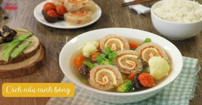 Cách nấu canh bóng bì thập cẩm, bóng mọc ngon, bổ dưỡng cực đơn giản