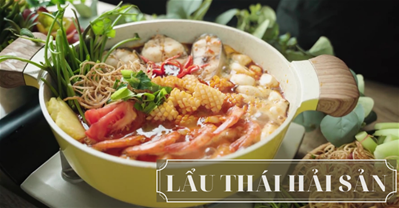 Cách nấu lẩu Thái hải sản CHUẨN ngon như ngoài hàng