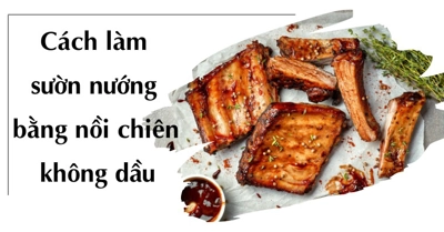 Cách sườn nướng bằng nồi chiên không dầu ĂN LÀ MÊ với mật ong và giấy bạc