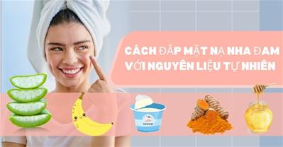 Hướng dẫn cách đắp mặt nạ nha đam giúp đẹp da đơn giản tại nhà