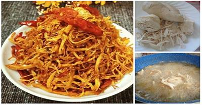 Làm thịt gà khô xé sợi thơm ngon, cay ngọt ăn là nghiền