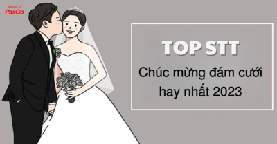 [Mới nhất 2024] TOP stt chúc mừng đám cưới hay, cảm động nói không lên lời
