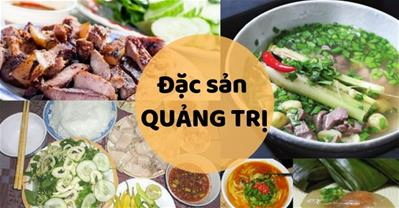 Quảng Trị có đặc sản gì? 7 món mặn mòi cho du khách thử và mua về