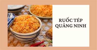 Ruốc tép Quảng Ninh - Món ngon dễ làm ngay tại nhà