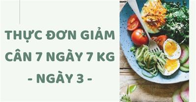 Thực đơn giảm cân trong 7 ngày rẻ, không đói, giảm 7kg - Ngày 3
