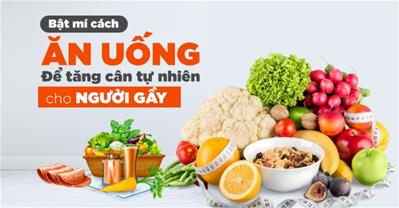 Thực phẩm tăng cân cho nữ - Cách tăng cân an toàn tại nhà