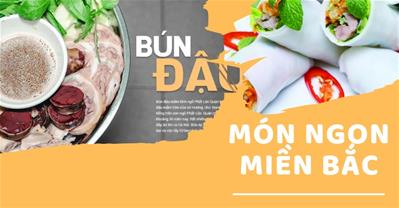 Tổng hợp những món ngon miền Bắc DANH TIẾNG lẫy lừng thập phương