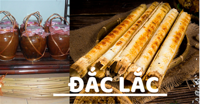 Top 6 đặc sản Đắc Lắc làm quà không thể bỏ lỡ và địa chỉ mua
