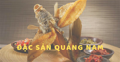 Top 8 món ăn đặc sản Quảng Nam cho du khách làm quà từ A đến Z