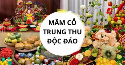 Top các mâm cỗ trung thu độc đáo giật giải các năm