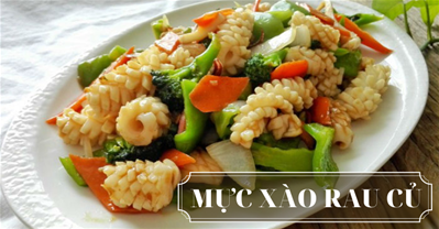 Tuyệt chiêu làm MỰC XÀO RAU CỦ ngon, giòn sần sật với 3 bước