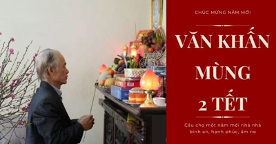 Văn khấn mùng 2 Tết đầy đủ và LINH NGHIỆM nhất cầu năm mới ấm no, phát tài
