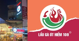 Chuỗi Lẩu Gà Ớt Hiểm 109 - Thương hiệu Lẩu gà nức tiếng tại Sài Thành