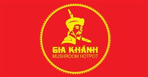 Chuỗi Lẩu Nấm Gia Khánh - Lẩu nấm gia truyền vang danh Hà Thành