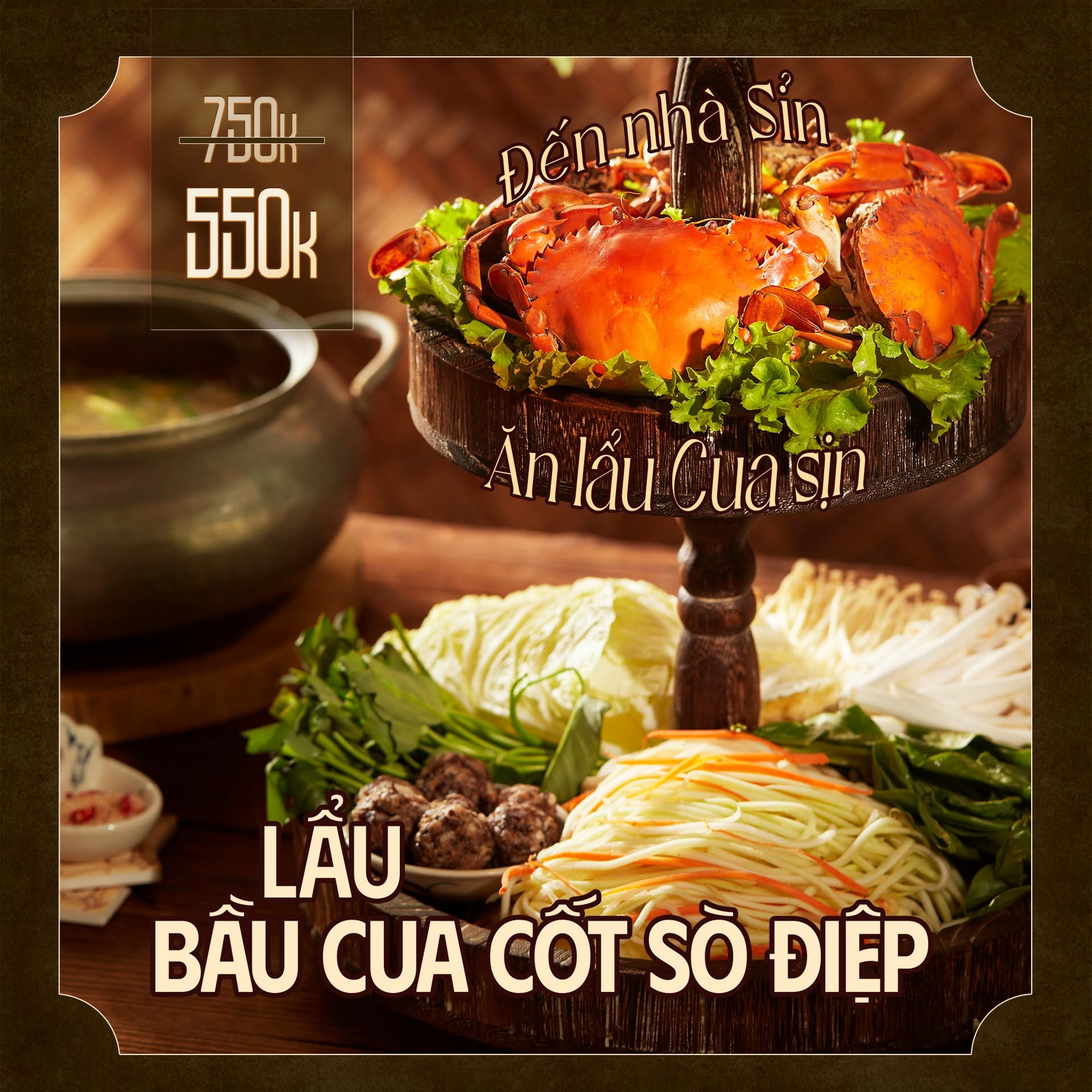 Lẩu cua bầu cốt sò điệp 750k giảm còn 550k1