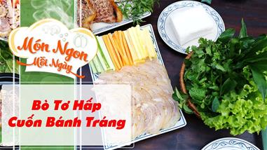 Bò Tơ Hấp Cuốn Bánh Tráng