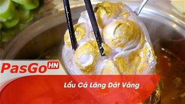 cha-ca-dat-vang-mot-mon-an-kha-doc-dao-va-la-cua-nha-hang