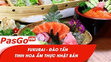 fukurai-japanese-restaurant---am-thuc-nhat-ban-truyen-thong