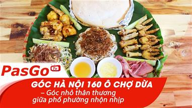 goc-ha-noi-160-o-cho-dua---goc-nho-than-thuong-giua-pho-phuong-nhon-nhip