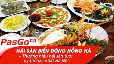 hai-san-bien-dong-hong-ha---thuong-hieu-hai-san-tuoi-uy-tin-bac-nhat-ha-noi