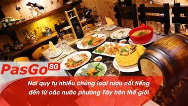 Khám phá hầm rượu vang thu nhỏ giữa lòng Sài Gòn