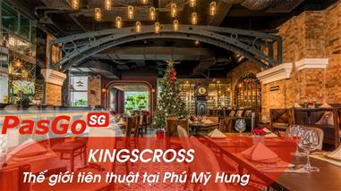 Kingscross Phú Mỹ Hưng - Thế giới tiên thuật tại TpHCM 