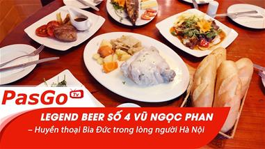 legend-beer-so-4-vu-ngoc-phan---huyen-thoai-bia-duc-trong-long-nguoi-ha-noi