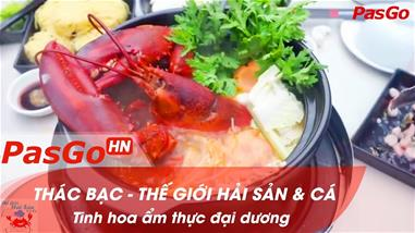 nha-hang-thac-bac---the-gioi-hai-san-and-ca---pasgo
