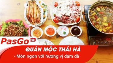 quan-moc-thai-ha---mon-ngon-voi-huong-vi-dam-da